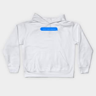 Sorry i was sleeping Kids Hoodie